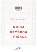 Tajemnica nieba czyścca i piekła