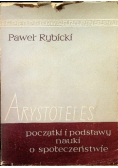 Arystoteles początki i podstawy nauki o społeczeństwie