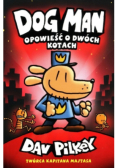Dogman 3 Opowieść o dwóch kotach