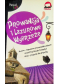 Prowansja i Lazurowe Wybrzeże