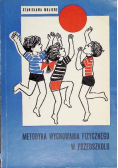 Metodyka Wychowania Fizycznego w Przedszkolu