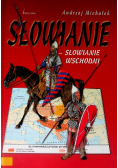 Słowianie Słowianie ze wschodu