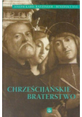 Chrześcijańskie Braterstwo