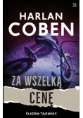 Za wszelką cenę