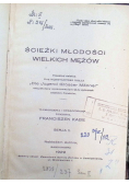Ścieżki młodości wielkich mężów, 1929 r.