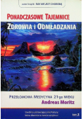 Ponadczasowe tajemnice zdrowia i odmładzania T.2