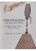 Ptak- straszydło i inne baśnie braci Grimm