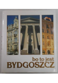 Bo to jest Bydgoszcz