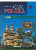 Kolekcja Nasza Polska Tom 42 Cerkwie Część I