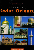 Niezwykły świat Orientu