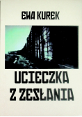 Ucieczka z zesłania