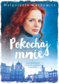 Pokochaj mnie