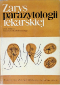 Zarys parazytologii lekarskiej