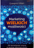 Marketing wielkich możliwości