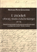 U źródeł obozu stańczykowskiego