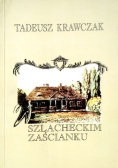 W szlacheckim zaścianku