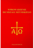 Wprowadzenie do Mszału Rzymskiego