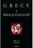 Grecy i irracjonalność