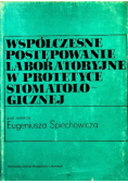 Współczesne postępowanie laboratoryjne w protetyce stomatologicznej