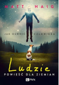 Ludzie Powieść dla ziemi