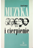 Muzyka i cierpienie