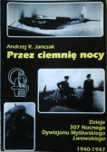 Przez ciemnię nocy