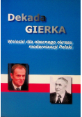 Dekada Gierka Wnioski dla obecnego okresu modernizacji Polski