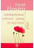 Zdobędziesz miłość jakiej pragniesz