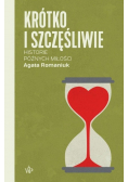 Krótko i szczęśliwie Historie późnych miłości