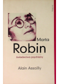 Marta Robin Świadectwo psychiatry