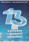 13 Wykładów z geometrii wykreślnej