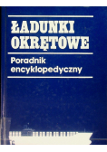 Ładunki Okrętowe Poradnik encyklopedyczny