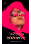 Dziewczyna w różowym