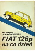 Fiat 126p na co dzień