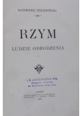 Rzym Ludzie Odrodzenia ,1909 r.