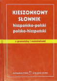 Kieszonkowy Słownik hiszpańsko - polski polsko - hiszpański