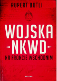 Wojska NKWD na froncie wschodnim