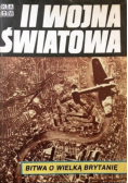 II Wojna Światowa Bitwa o Wielką Brytanie
