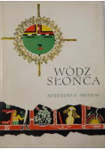 Wódz Słońca. Autobiografia Indianina