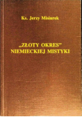 Złoty Okres Niemieckiej Mistyki