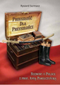 Przeszłość dla przyszłości Rozmowy o Polsce