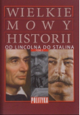 Wielkie mowy historii Tom II Od Lincolna do Stalina