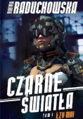 Czarne światła Tom 1 Łzy Mai