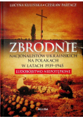 Zbrodnie nacjonalistów ukraińskich na Polakach