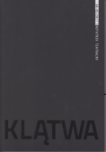 Klątwa Notatnik Teatralny Nr 84 - 85 / 2017