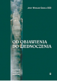 Od Objawienia do zjednoczenia