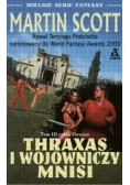 Thraxas Tom III Thraxas  i wojowniczy mnisi