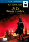 1812 Napoleon w Moskwie