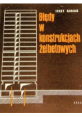Błędy w konstrukcjach żelbetowych