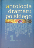 Antologia dramatu polskiego Tom 1